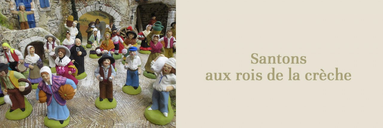 Santons aux rois de la crèche